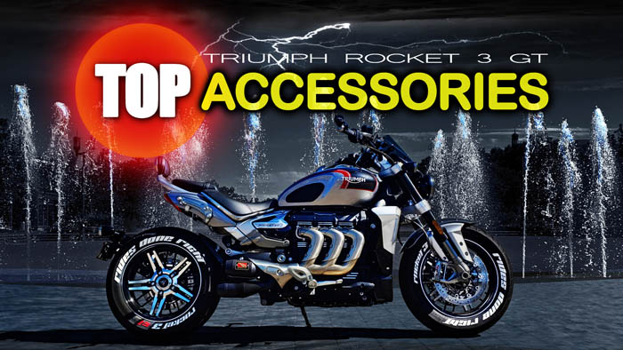 Top Triumph Rocket 3 GT Accessories