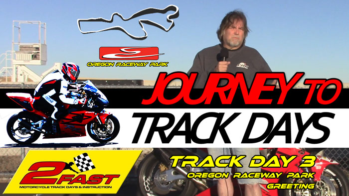 Track Day 3 - Part 1